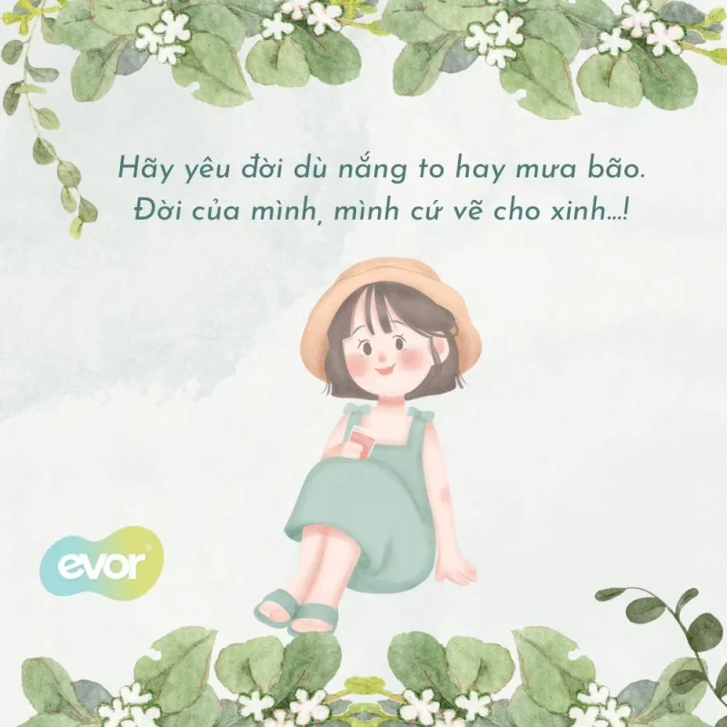 HÃY YÊU ĐỜI DÙ NẮNG TO HAY MƯA BÃO-evor