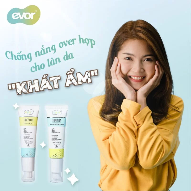 CHỐNG NẮNG NÂNG TONE CẤP ẨM - CHÂN ÁI CHO LÀN DA KHÔ MỸ PHẨM EVOR EVERYDAY BEAUTY CREAM