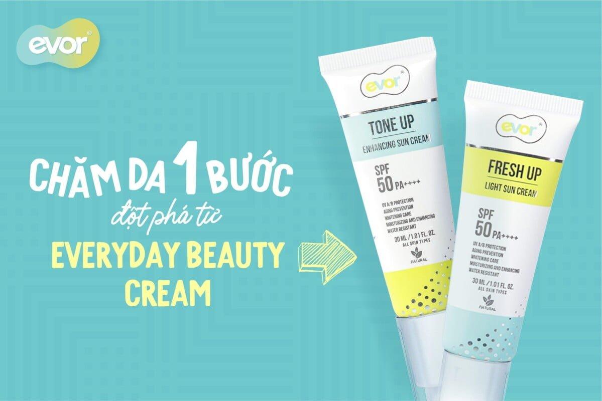 CHĂM DA TỐI GIẢN 1 BƯỚC - ĐỘT PHÁ TỪ EVERYDAY BEAUTY CREAM EVOR